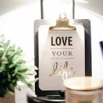 Love Your Life Clipboard Decor
